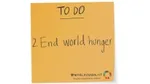 Orange sticky note with End world hunger written on it